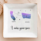 I Miss Your Face Custom Multiple States Personalized Jewelry Dish - Custom Jewelry Dish