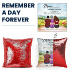 Custom Sequin Pillow for Mom - We Hope Every Time You Snuggle This Pillow
