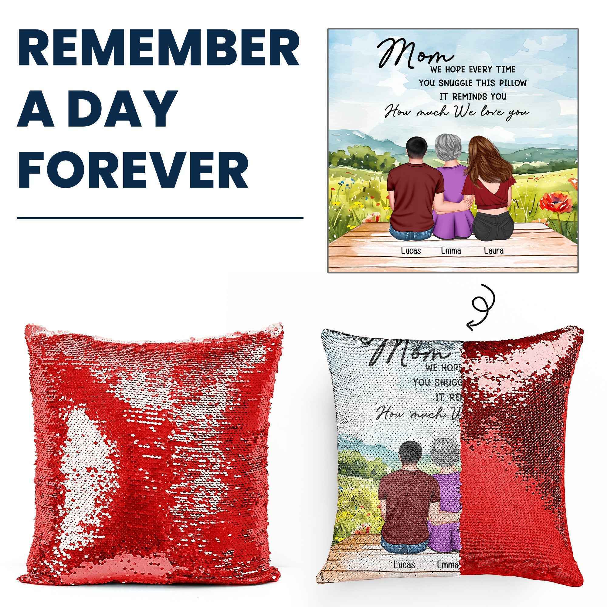 Custom Sequin Pillow for Mom - We Hope Every Time You Snuggle This Pillow