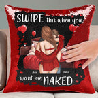Swipe This When You Want Me Naked - Custom Sequin Pillow for Personal Touch