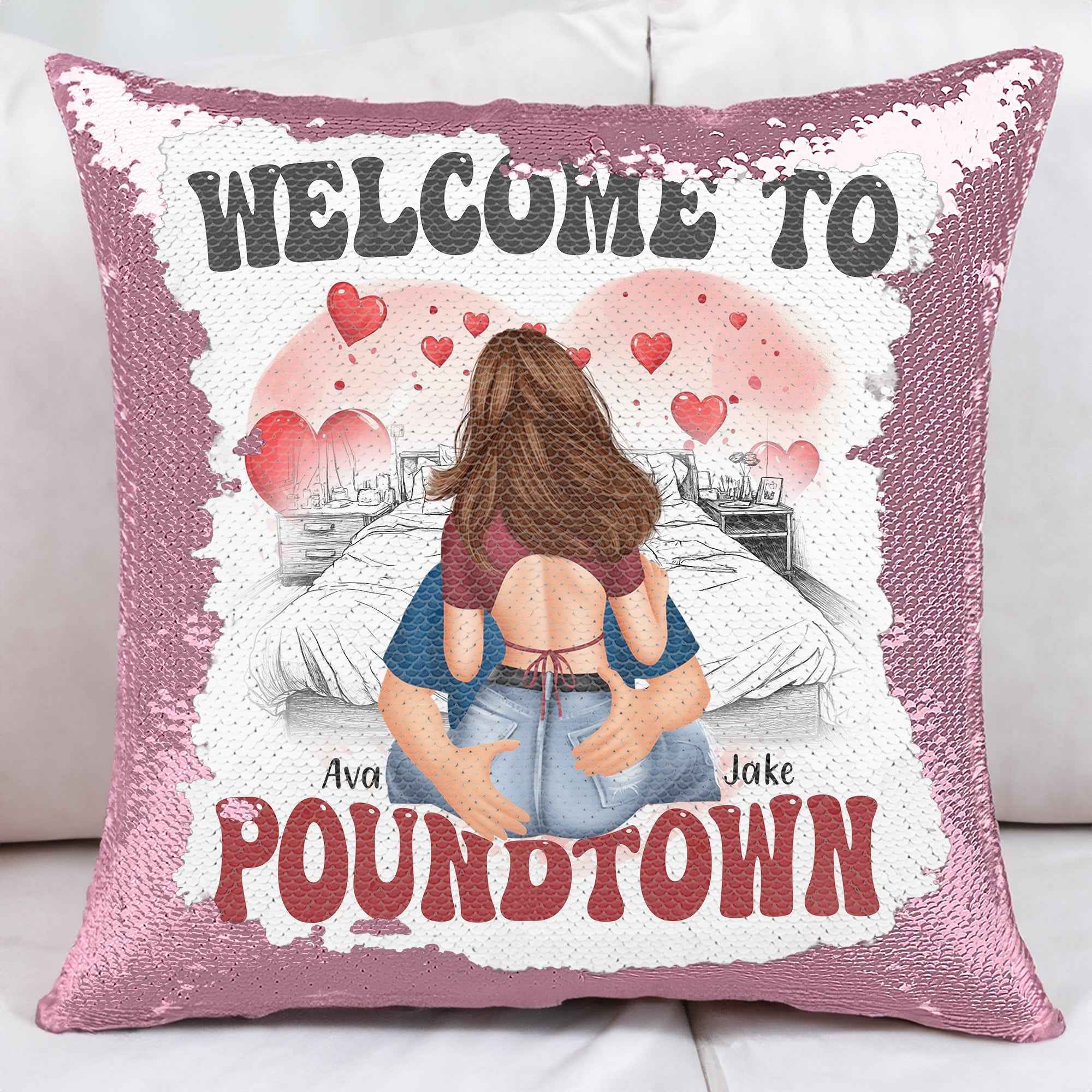 Welcome To Poundtown Pillow - Custom Sequin Gift for Boyfriends, Girlfriends, and Couples